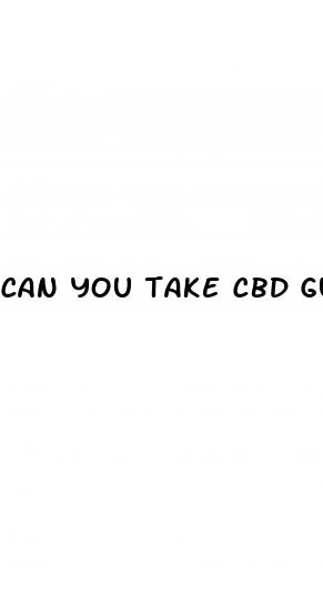 can you take cbd gummies while on blood pressure meds