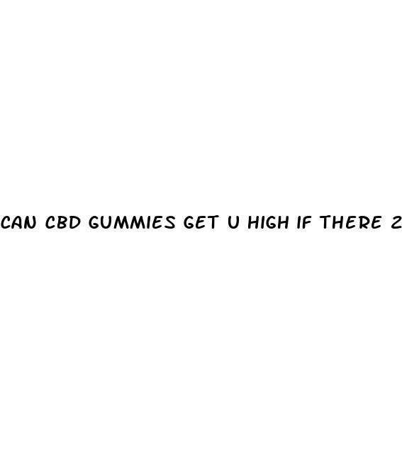 can cbd gummies get u high if there 20 mg