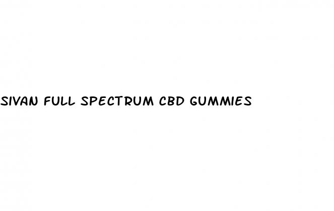 sivan full spectrum cbd gummies