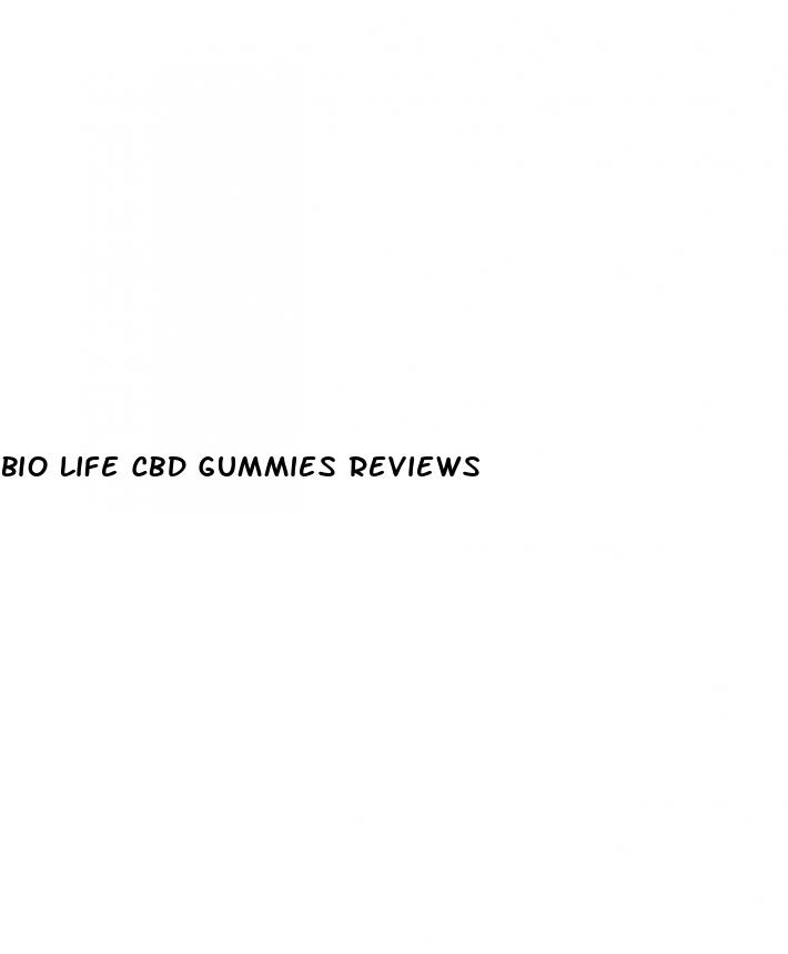 bio life cbd gummies reviews