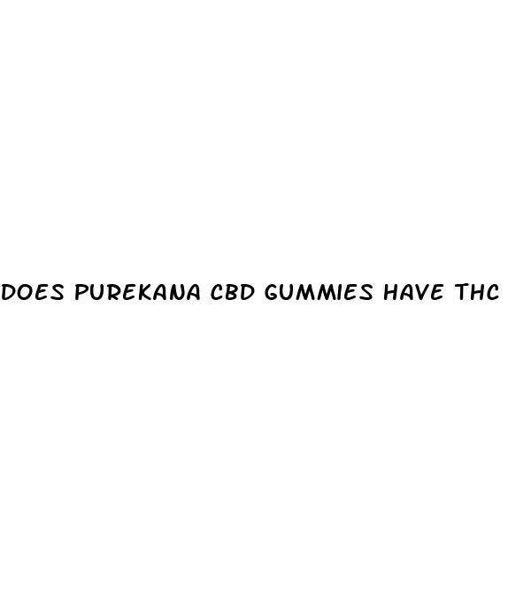 does purekana cbd gummies have thc in them