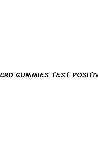 cbd gummies test positive for weed