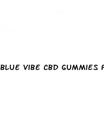 blue vibe cbd gummies free sample