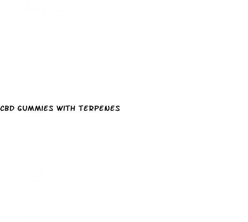 cbd gummies with terpenes