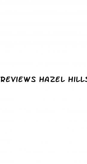 reviews hazel hills cbd gummies