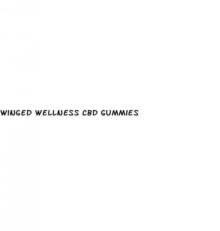 winged wellness cbd gummies