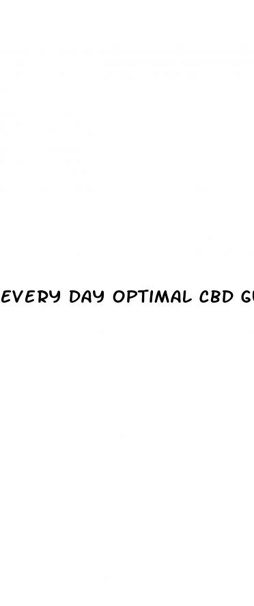 every day optimal cbd gummies