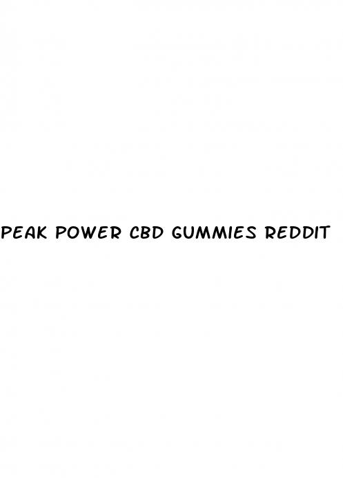 peak power cbd gummies reddit