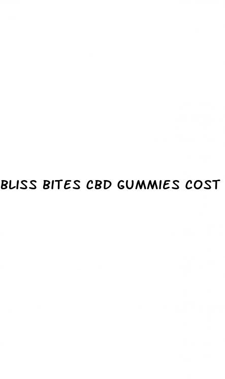 bliss bites cbd gummies cost