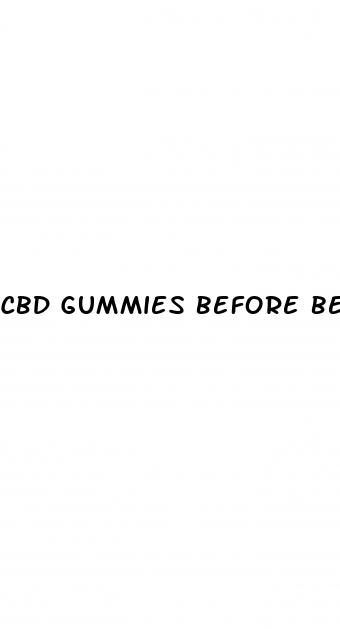 cbd gummies before bedtime