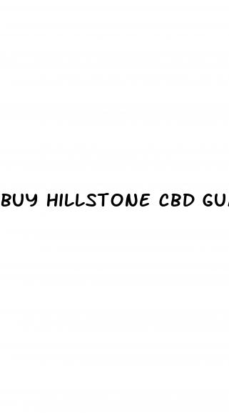 buy hillstone cbd gummies