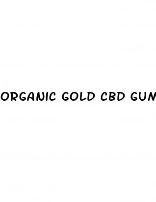 organic gold cbd gummies 300 mg