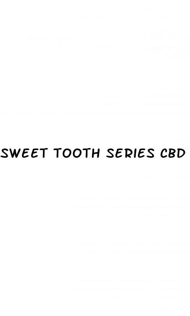 sweet tooth series cbd gummies