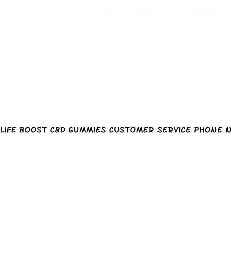 life boost cbd gummies customer service phone number