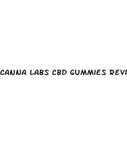 canna labs cbd gummies reviews