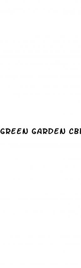 green garden cbd gummies