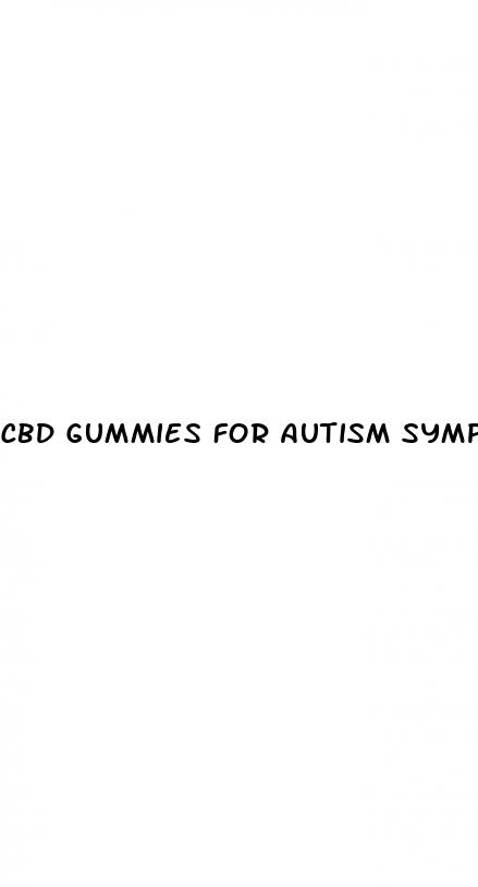 cbd gummies for autism symptoms