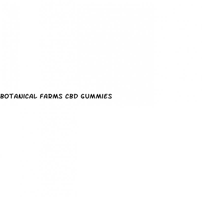 botanical farms cbd gummies