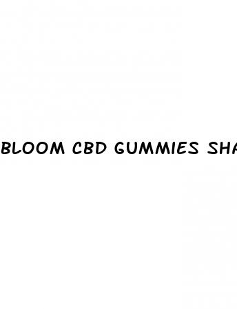 bloom cbd gummies shark tank