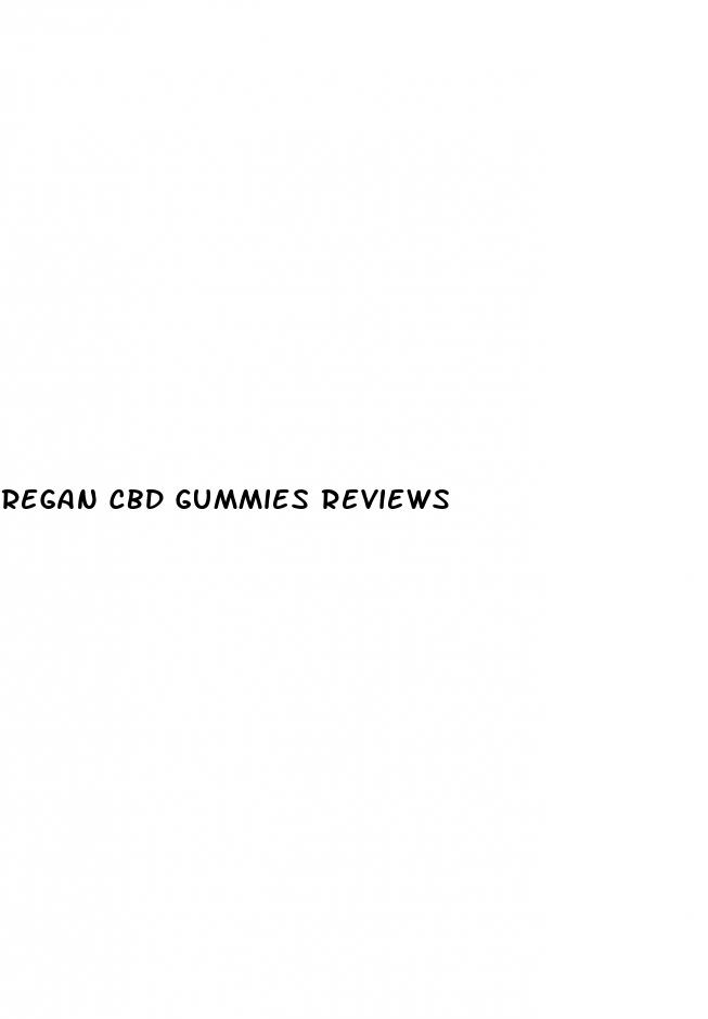 regan cbd gummies reviews