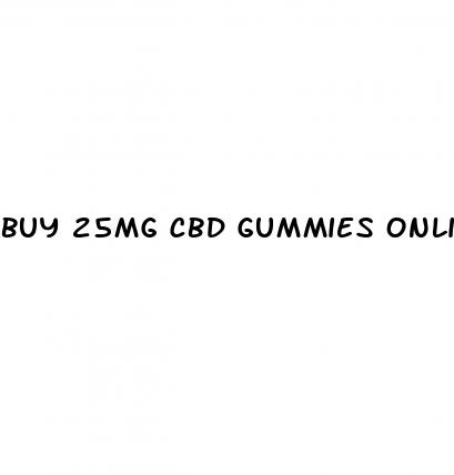 buy 25mg cbd gummies online