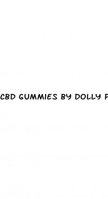 cbd gummies by dolly parton