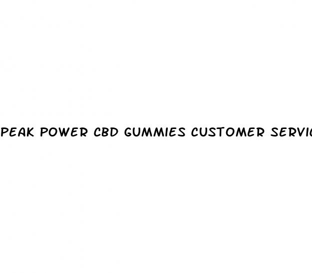 peak power cbd gummies customer service number