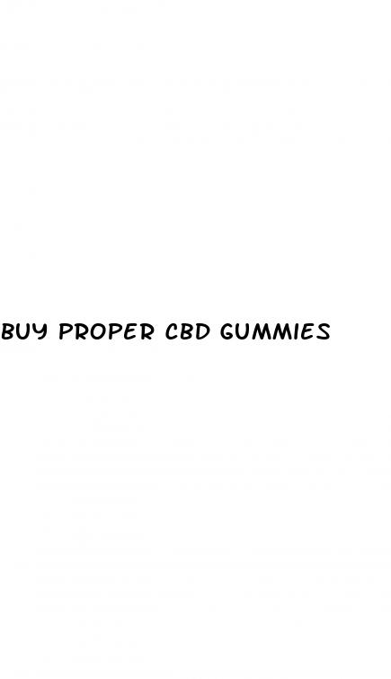 buy proper cbd gummies