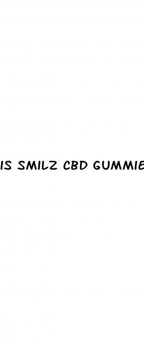 is smilz cbd gummies a scam