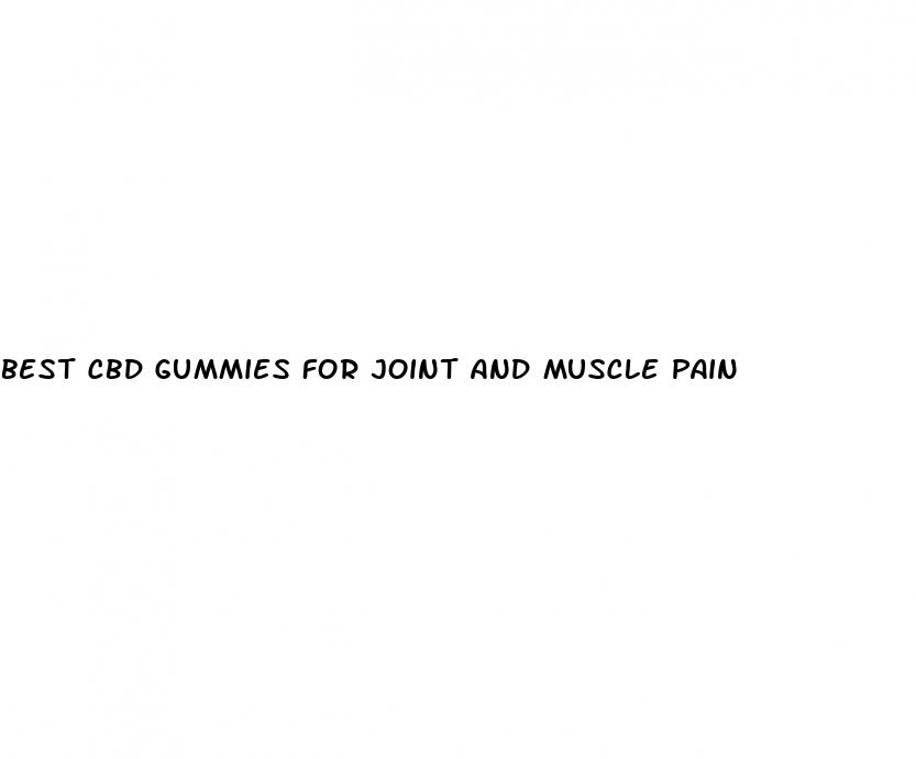 best cbd gummies for joint and muscle pain