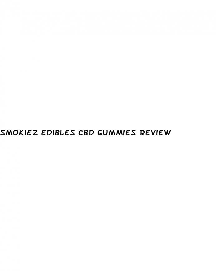 smokiez edibles cbd gummies review