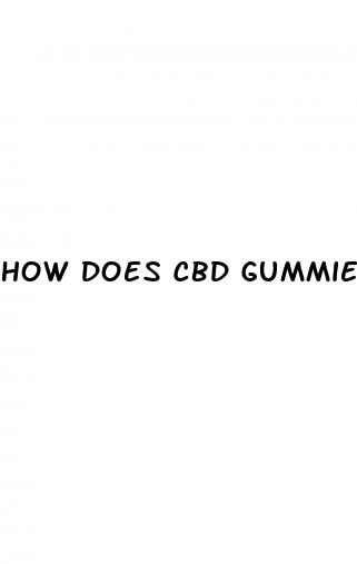 how does cbd gummies help with anxiety