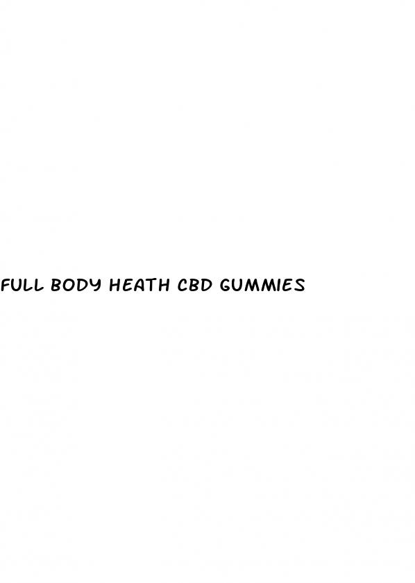 full body heath cbd gummies