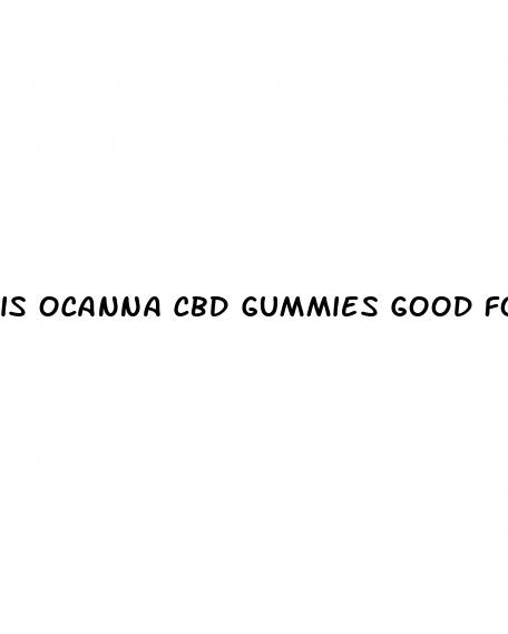 is ocanna cbd gummies good for lyme disease