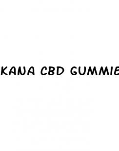 kana cbd gummies for sale