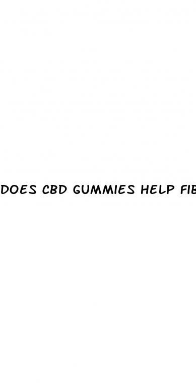 does cbd gummies help fibromyalgia