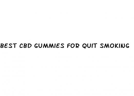 best cbd gummies for quit smoking