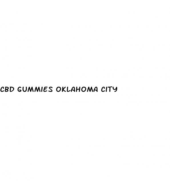 cbd gummies oklahoma city