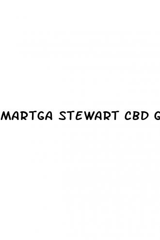 martga stewart cbd gummies