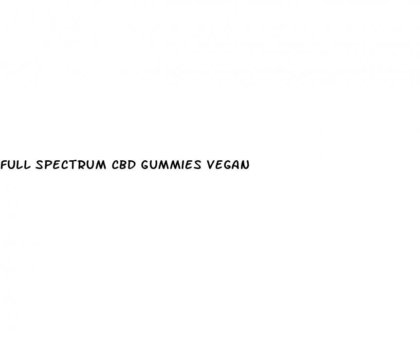 full spectrum cbd gummies vegan