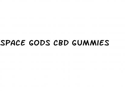 space gods cbd gummies