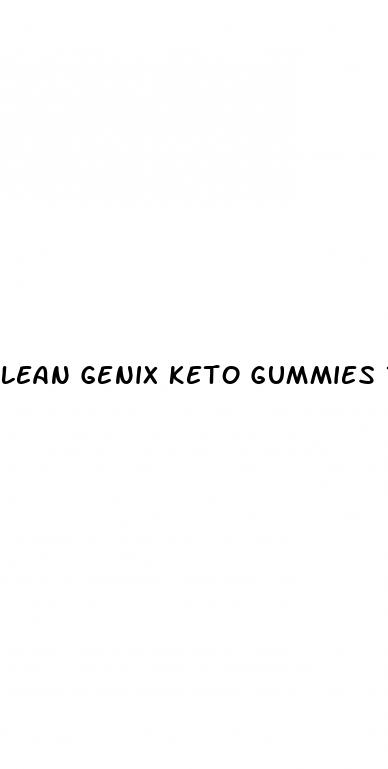 lean genix keto gummies reviews