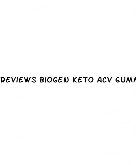 reviews biogen keto acv gummies