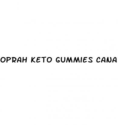 oprah keto gummies canada