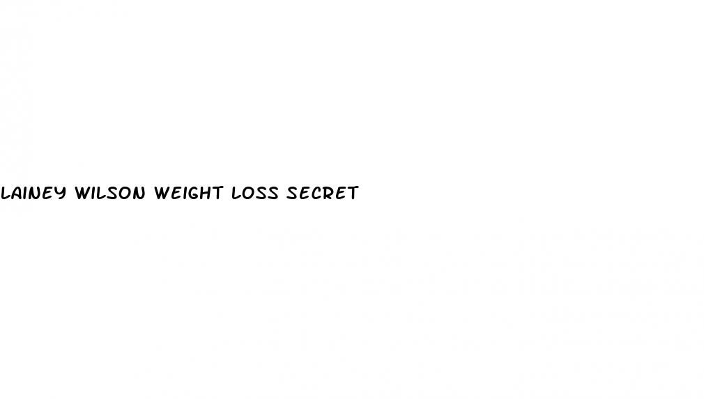 lainey wilson weight loss secret