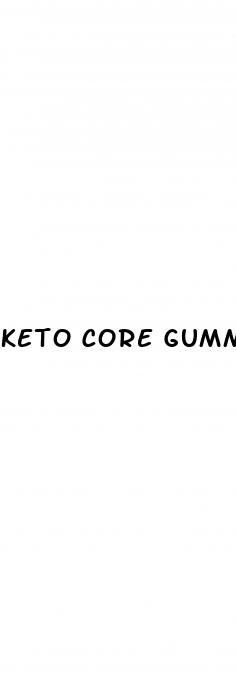 keto core gummies