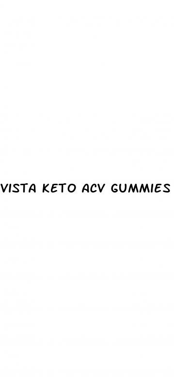 vista keto acv gummies walmart