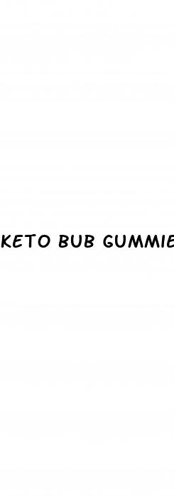 keto bub gummies