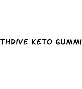 thrive keto gummies reviews