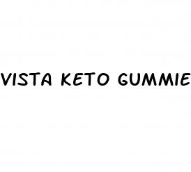 vista keto gummies phone number